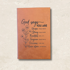 God Says You Are Rawhide Leatherette Journal with Lined Notepad by That's Sew Southard